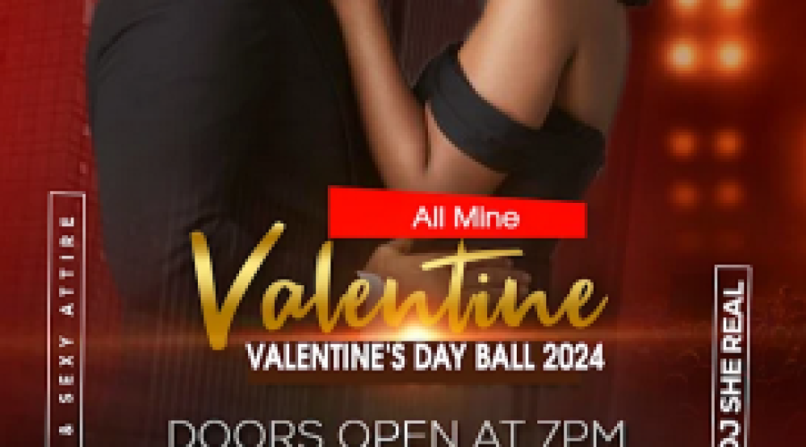 Valentine’s Day Ball 2024 – All Mine – 2/14/2024 – This event has ended